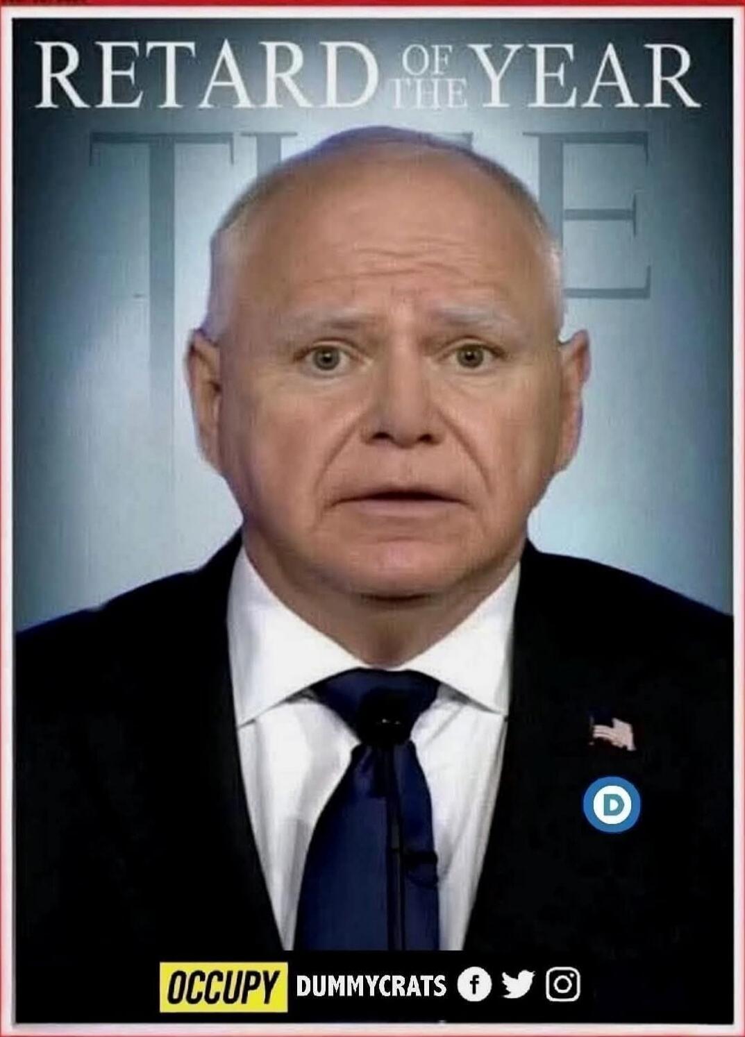 RETARD OF THE YEAR THE OCCUPY DUMMYCRATS