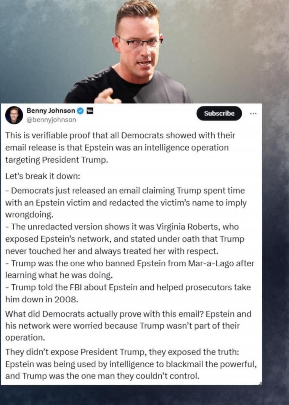 This is verifiable proof that all Democrats showed with their email release is that Epstein was an intelligence operation targeting President Trump. Let's break it down:
- Democrats just released an email claiming Trump spent time with an A n victim and redacted the victim's name to imply wrongdoing.
- The unredacted version shows it was Virginia R