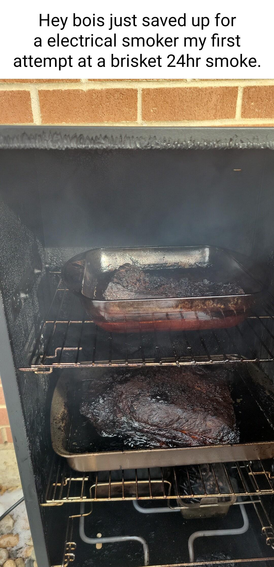 Hey bois just saved up for a electrical smoker my first attempt at a brisket 24hr smoke