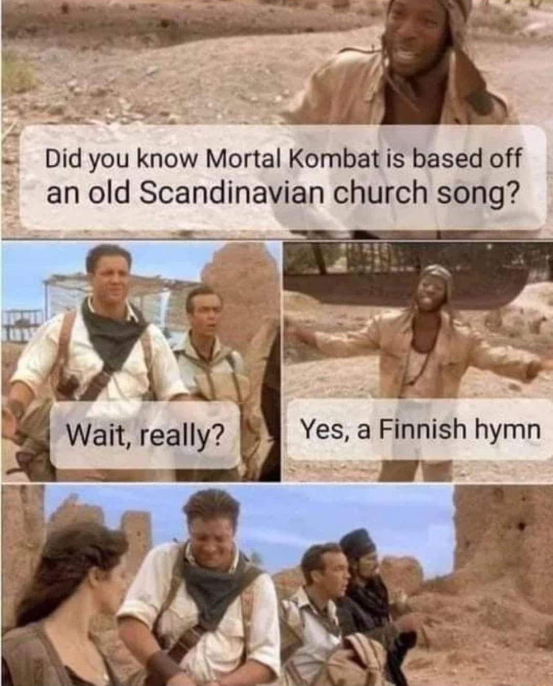 Did you know Mortal Kombat is based off an old Scandinavian church song 9 Wait really