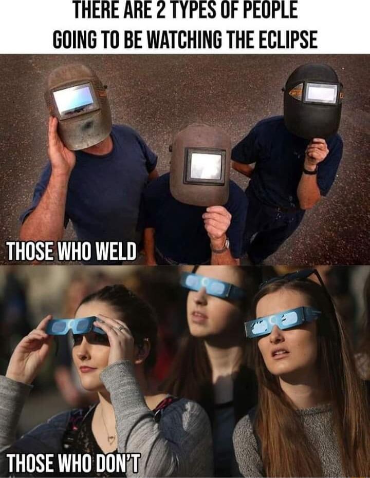 HERE ARE 2 TYPES UF PEUP GOING TO BE WATCHING THE ECLIPSE 5 T THOSE WHO 4 THOSE WHO DON T