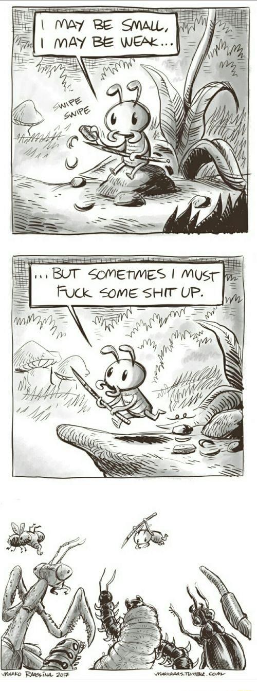 MAY BE WeAk BUT SOMETWIES MUST Fuck ome sHIT UP