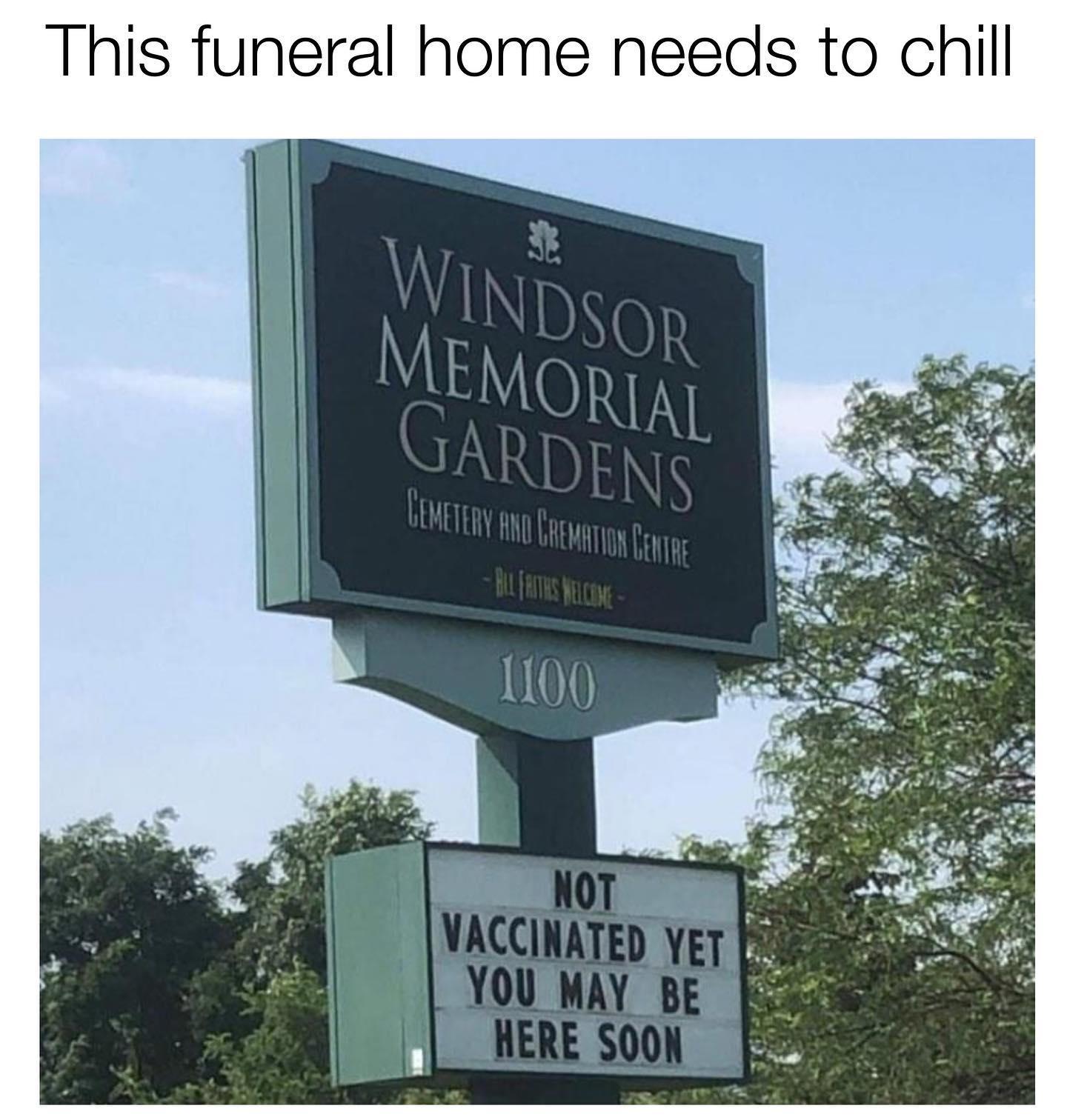 This funeral home needs to chill