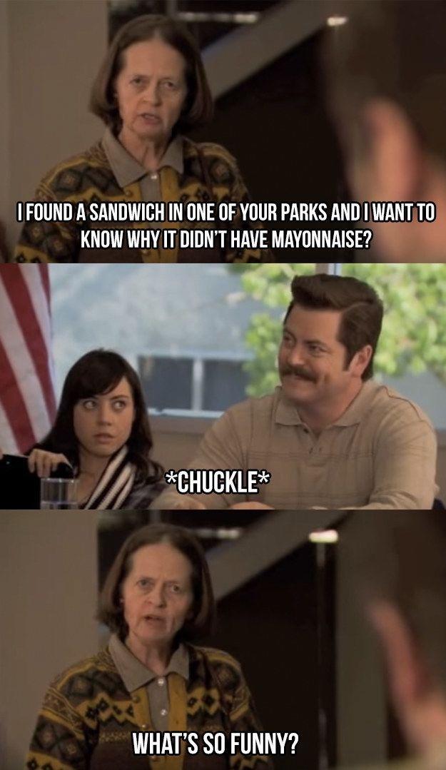 FOUND A SANDWICH IN ONE OF YOUR PARKS AND WANTT III KNOW WHY IT DIDNT HAVE MAYONNAISE WHATS SO FUNNY 1