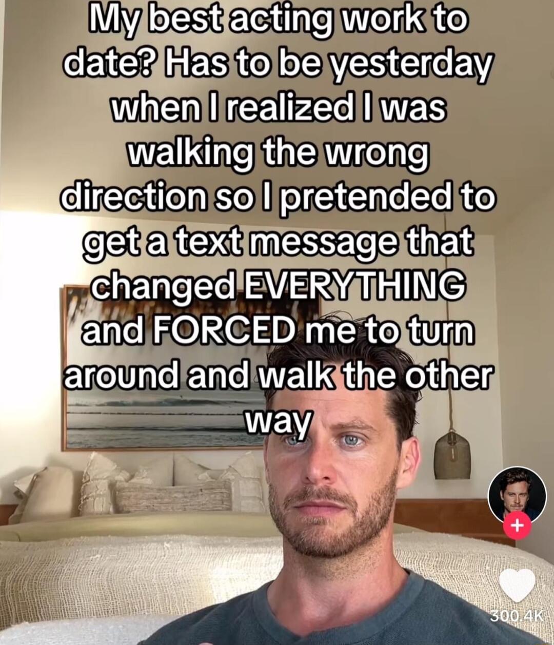 MylbesHactingjworksto CEER FESIRROVESEREY whenllreal ES walkingjthelwrong rectionsolllpretendedito m that