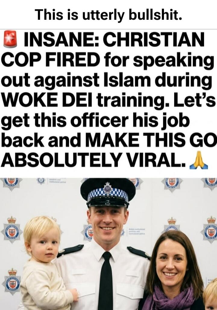 This is utterly bullshit. INSANE: CHRISTIAN COP FIRED for speaking out against Islam during WOKE DEI training. Let's get this officer his job back and MAKE THIS GO ABSOLUTELY VIRAL.