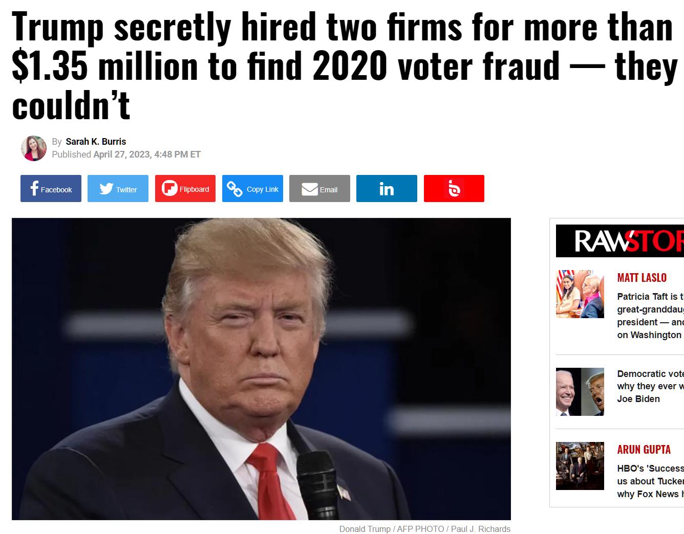 Trump secretly hired two firms for more than SIiIi million to find 2020 voter fraud they couldnt