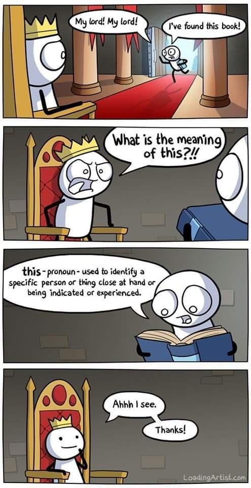 My lord My lord What is the meaning of this i I specific person o ting close at hand or being indicated or experienced Anhh see LoadingArtistcom