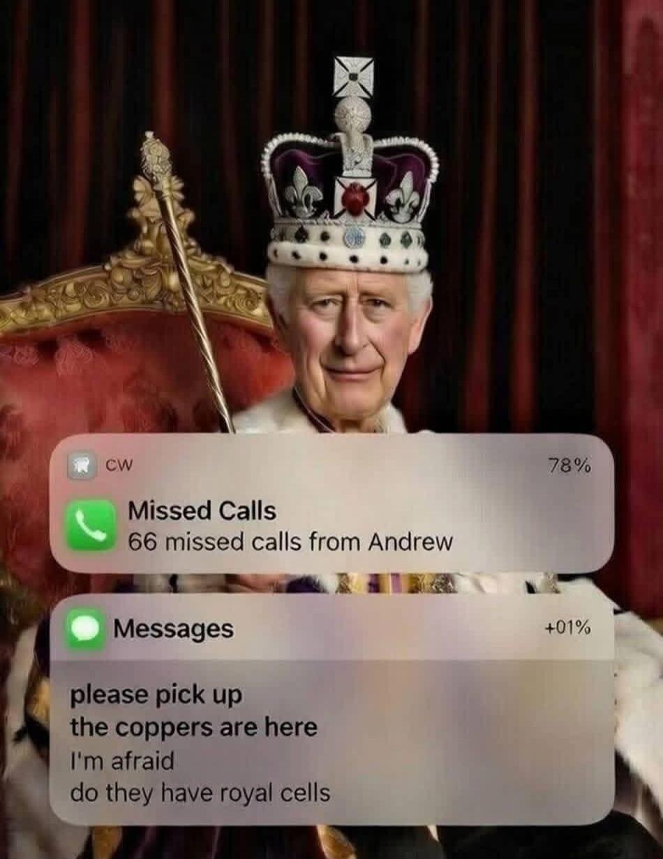 Missed Calls\n66 missed calls from Andrew\nMessages\nplease pick up the coppers are here\I'm afraid\ndo they have royal cells