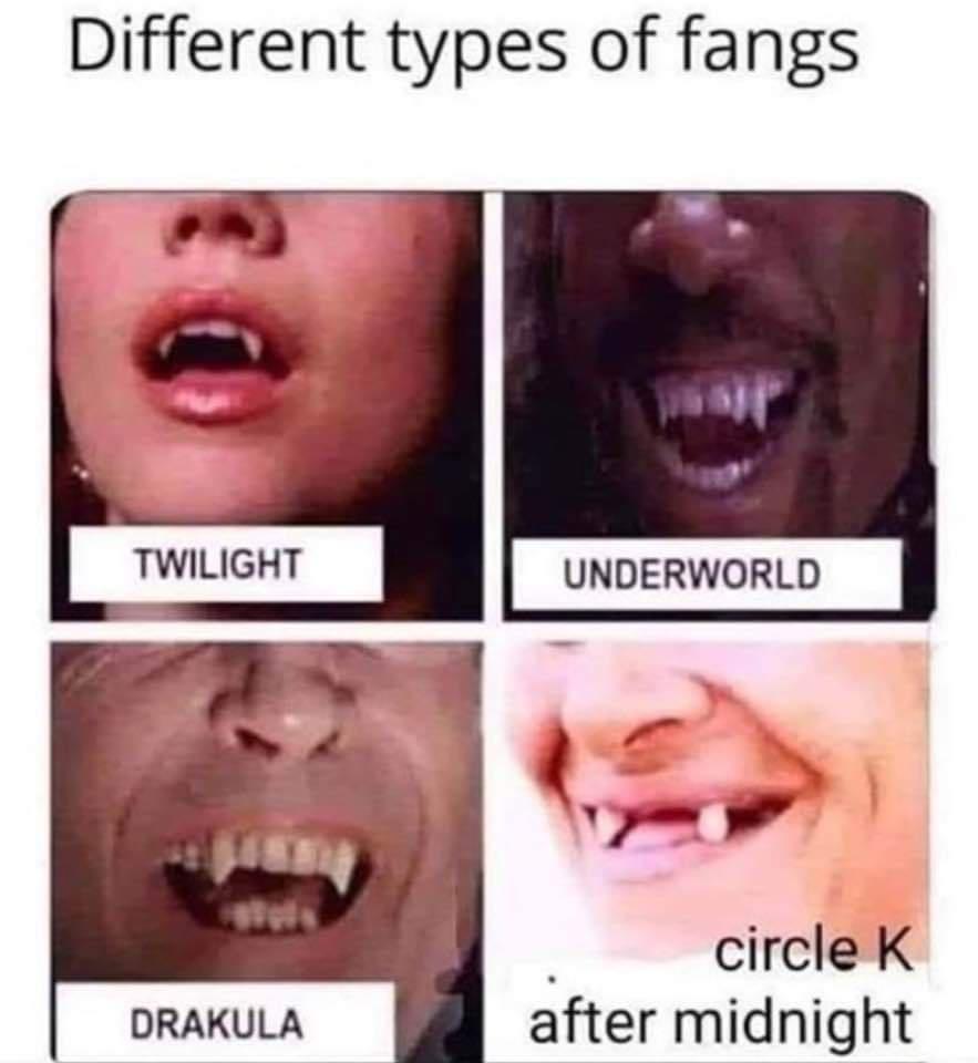 Different types of fangs circle K DRAKULA after midnight