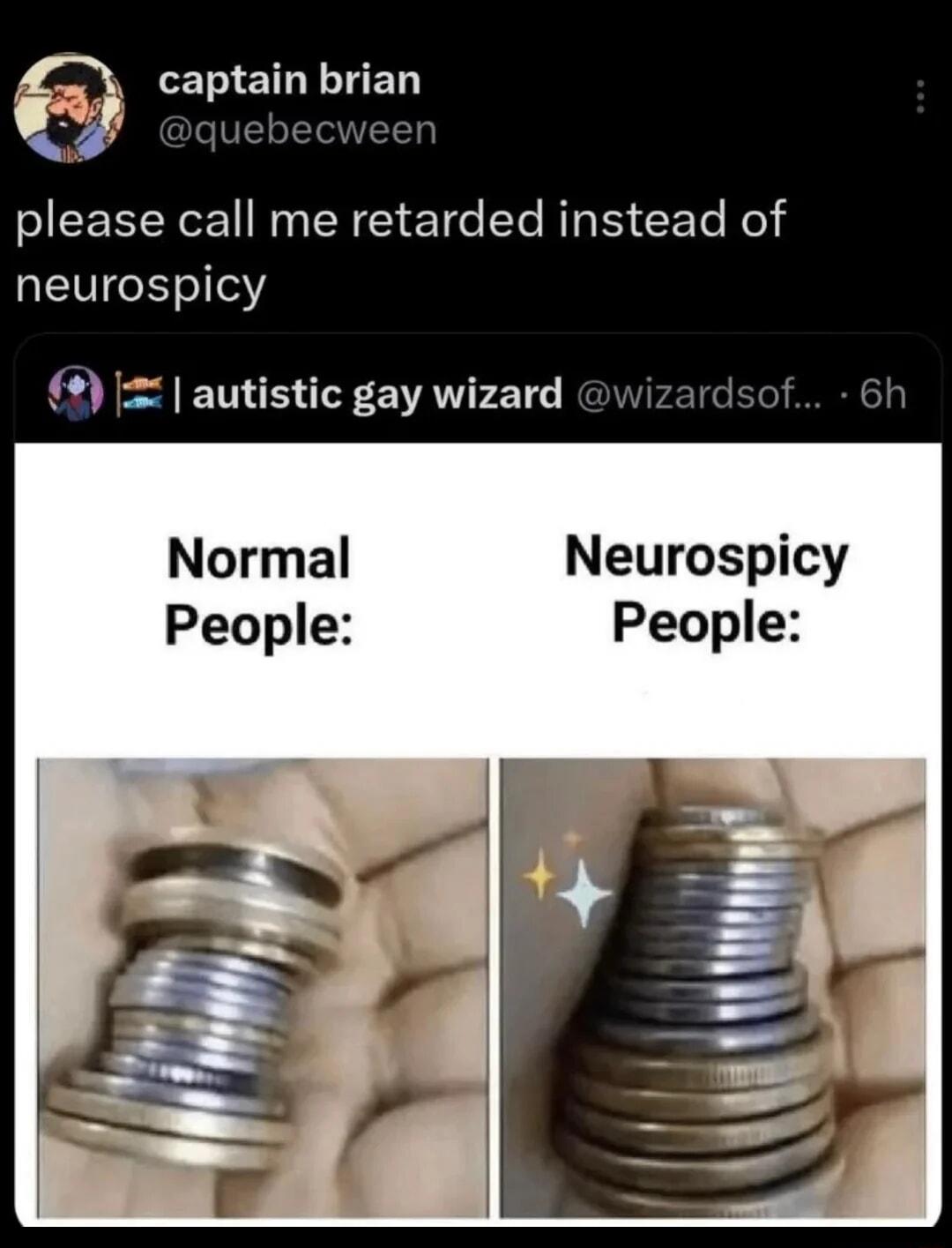 LTSN TN please call me retarded instead of Q3 autistic gay wizard