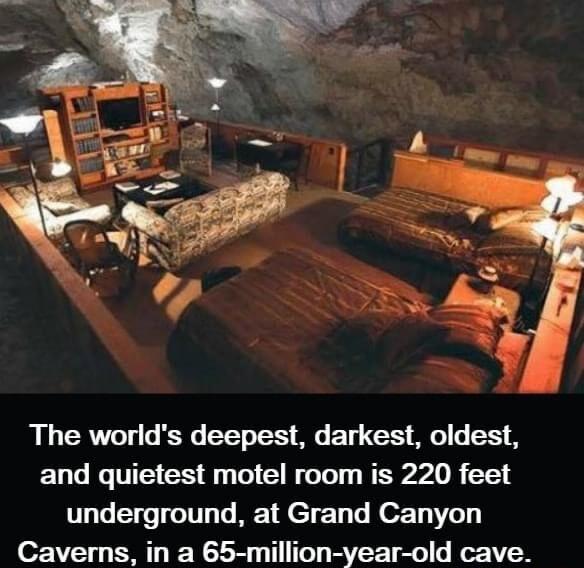 The worlds deepest darkest oldest and quietest motel room is 220 feet underground at Grand Canyon Caverns in a 65 million year old cave