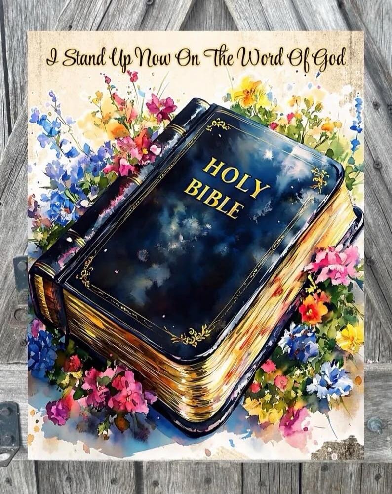 I Stand Up Now On The Word Of God
HOLY BIBLE