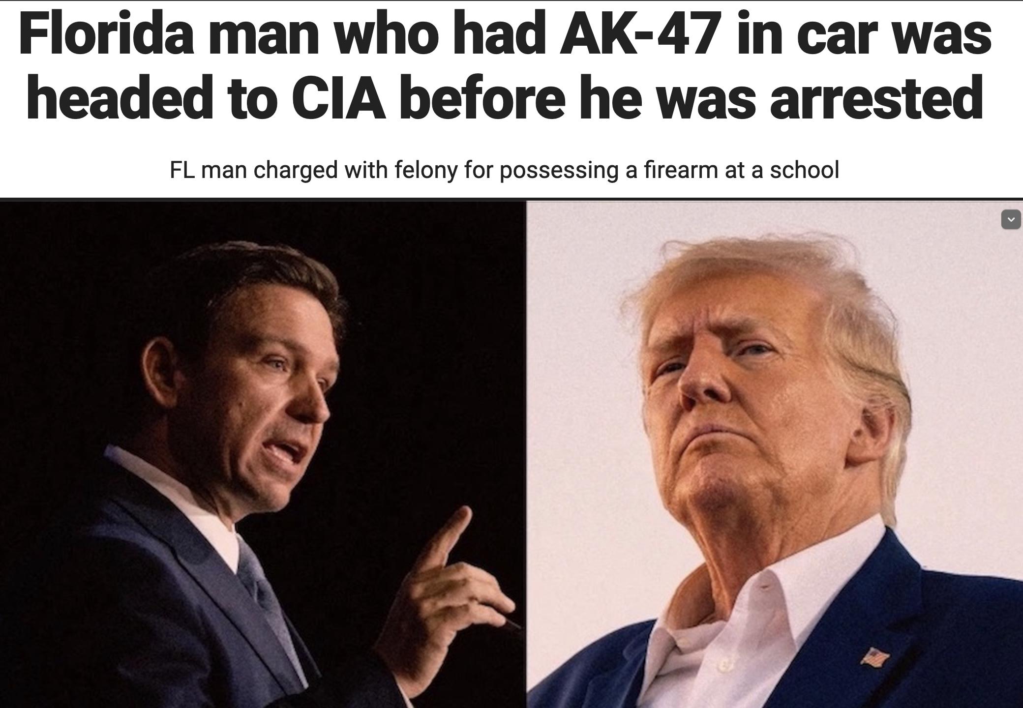 Florida man who had AK 47 in car was headed to CIA before he was arrested