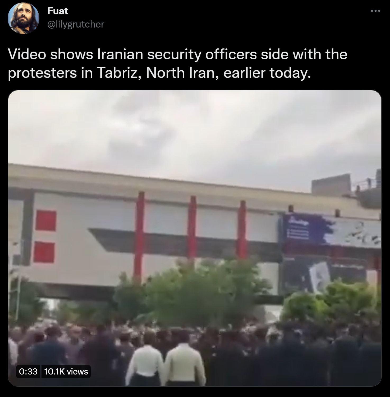 n Fuat Video shows Iranian security officers side with the protesters in Tabriz North Iran earlier today 033 101K views