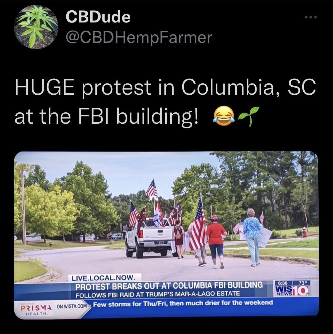 7 o310 V1 1 CBDHempFarmer HUGE protest in Columbia SC at the FBI building