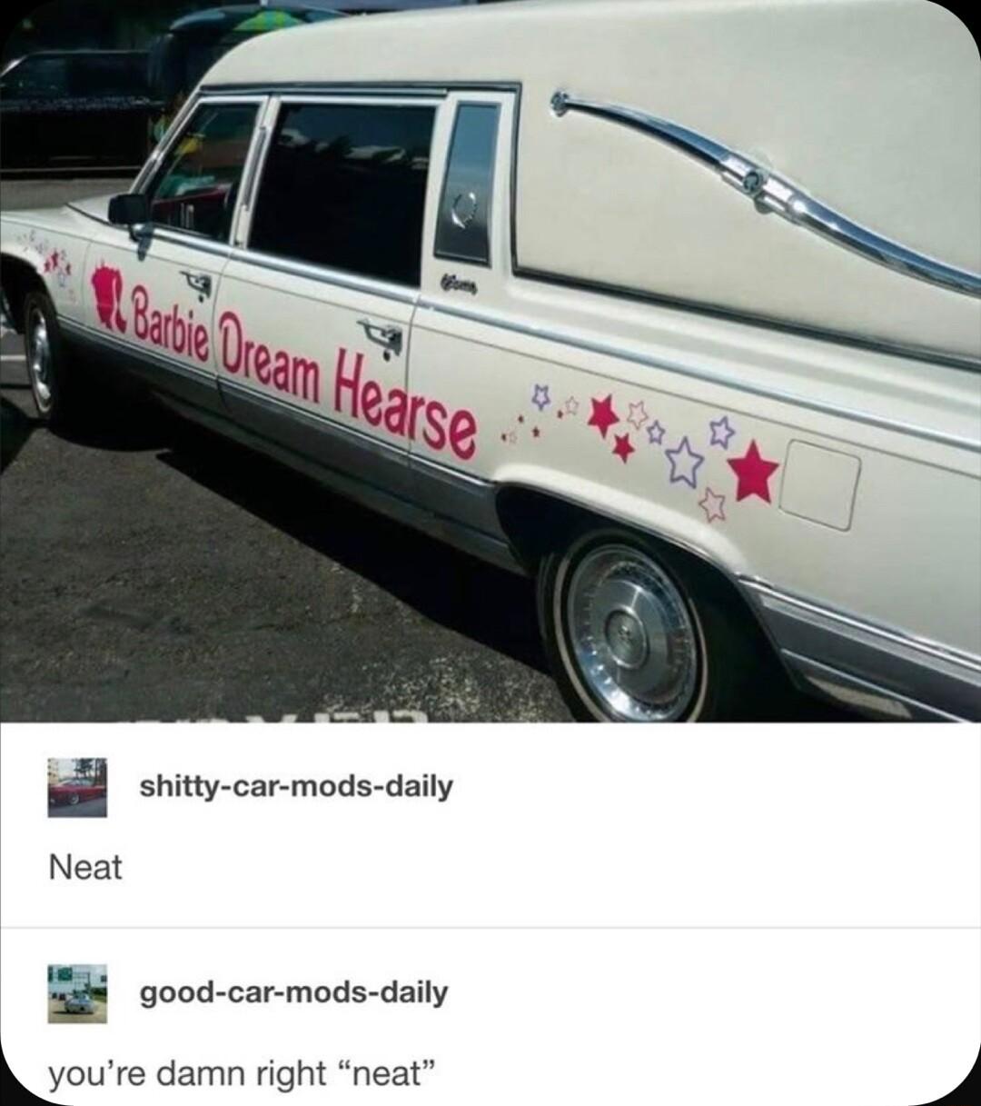 i shitty car mods daily Neat good car mods daily youre damn right neat