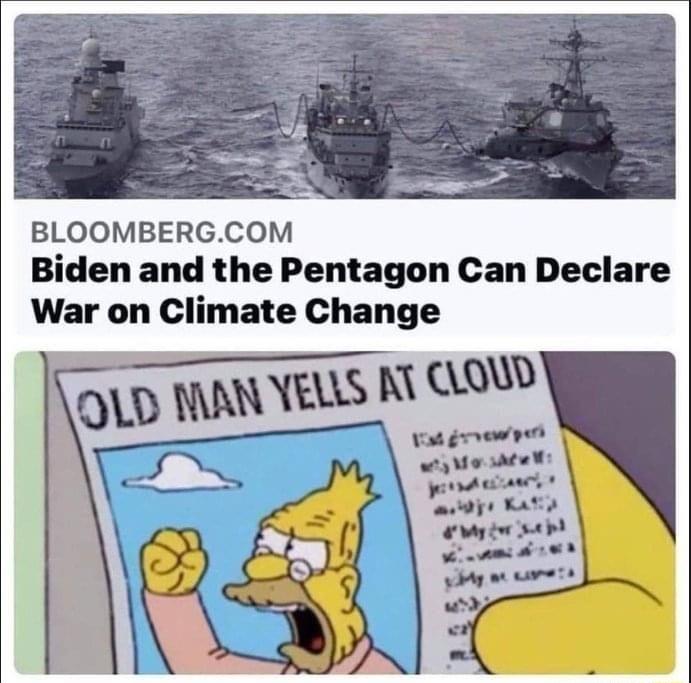 BLOOMBERGCOM Biden and the Pentagon Can Declare War on Climate Change