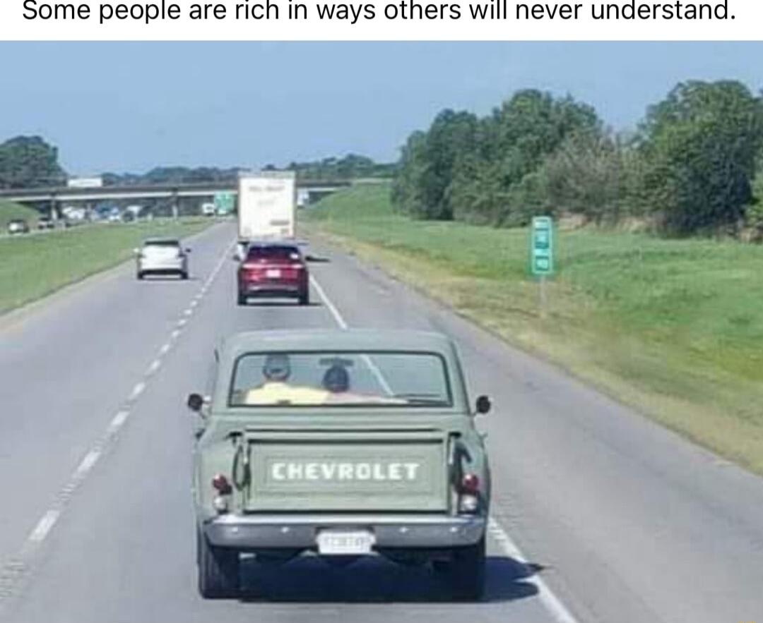 Some people are rich in ways others will never understand