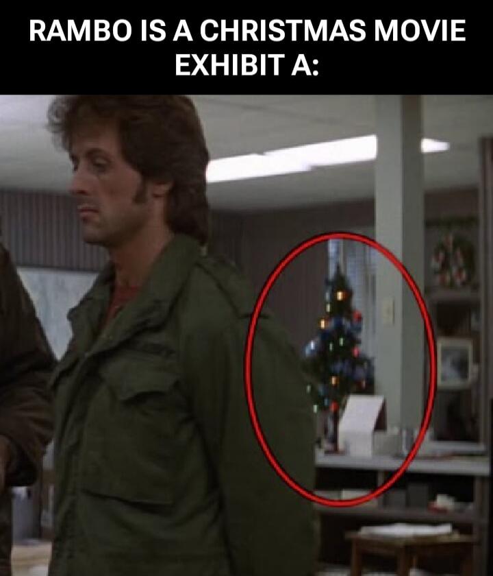 RAMBO IS A CHRISTMAS MOVIE EXHIBIT A: