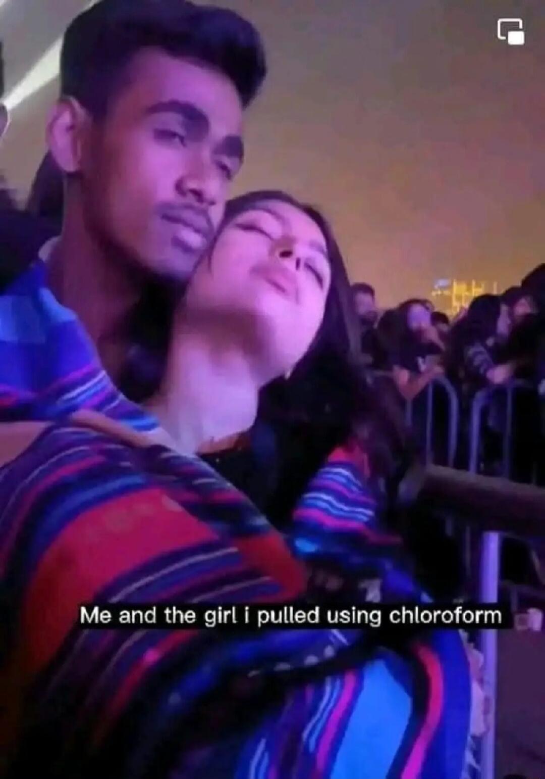 Me and the girl i pulled using chloroform