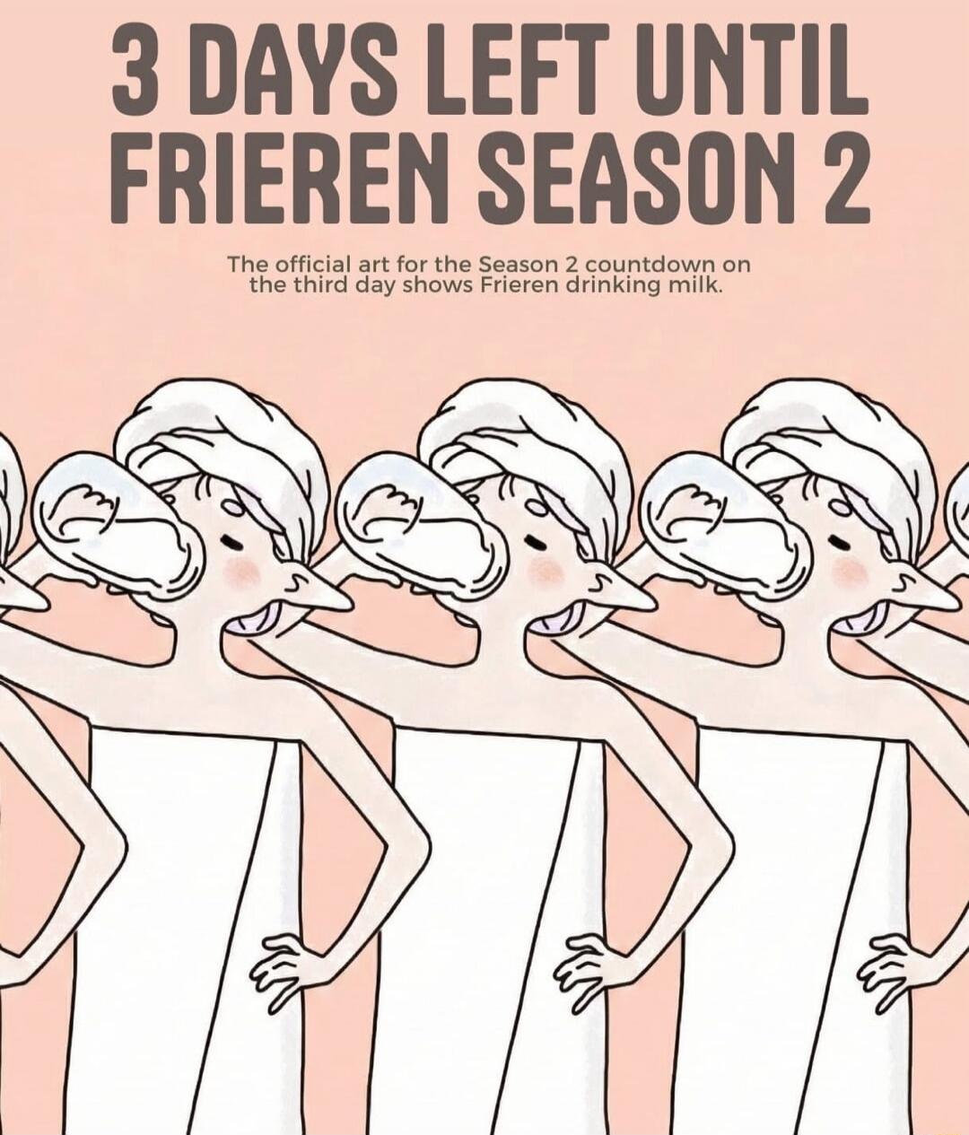 3 DAYS LEFT UNTIL FRIEREN SEASON 2
The official art for the Season 2 countdown on the third day shows Frieren drinking milk.
