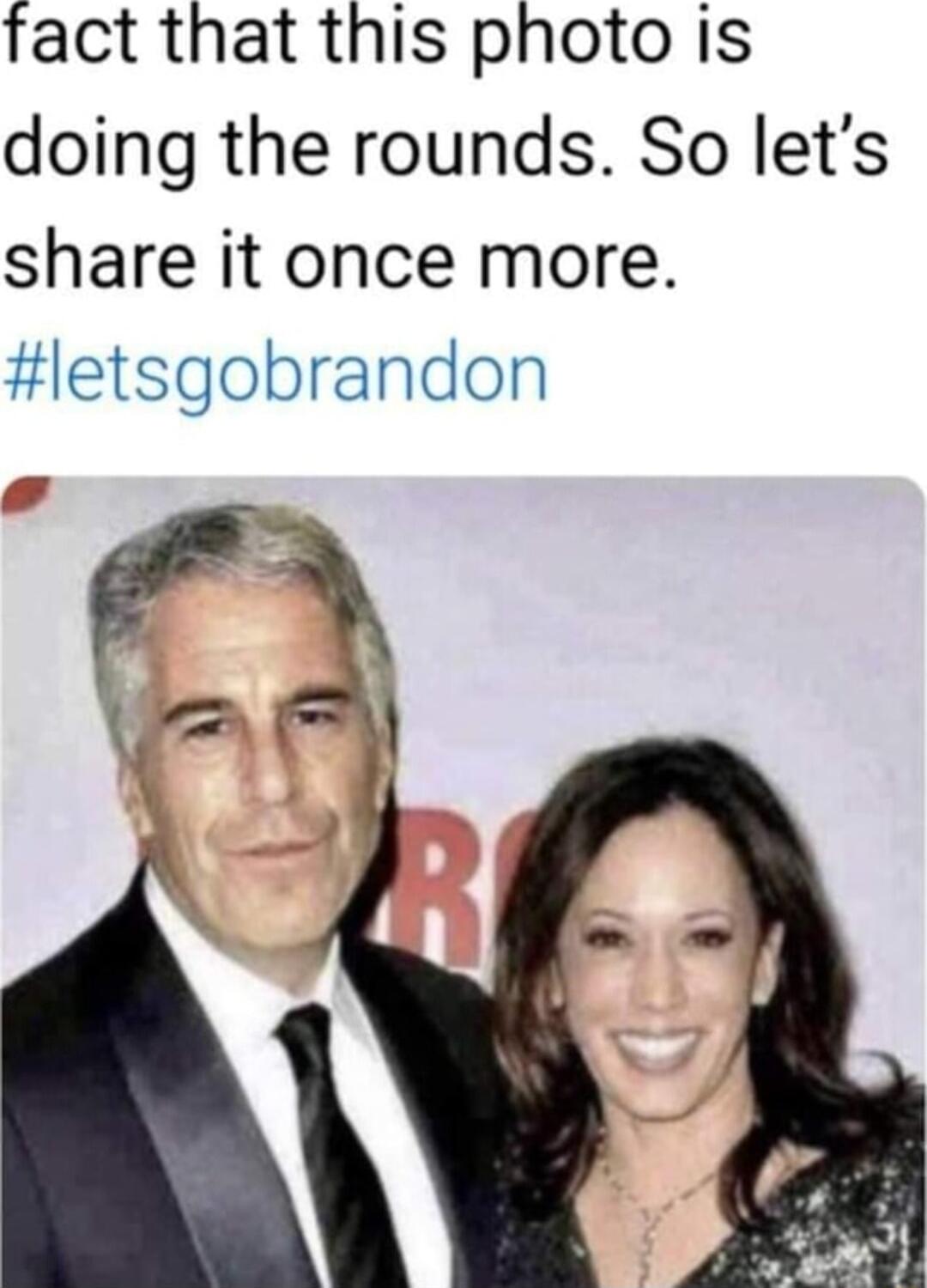 fact that this photo is doing the rounds So lets share it once more letsgobrandon