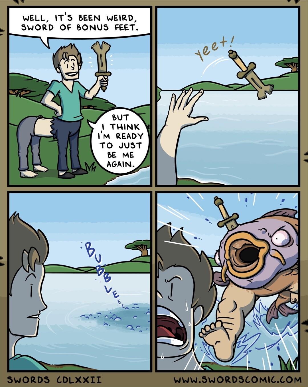 WELL ITS BEEN WEIRD o SwoRD OF sONUS FEET