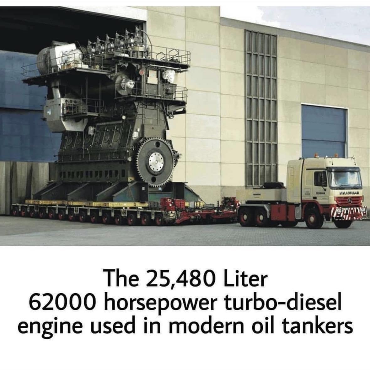 The 25480 Liter 62000 horsepower turbo diesel engine used in modern oil tankers