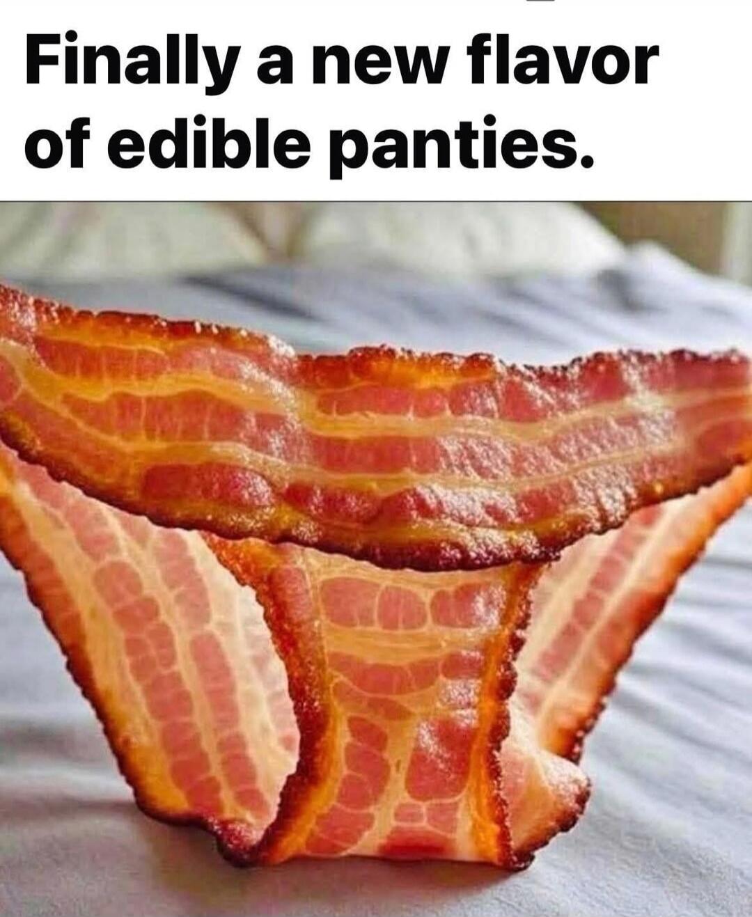 Finally a new flavor of edible panties.
