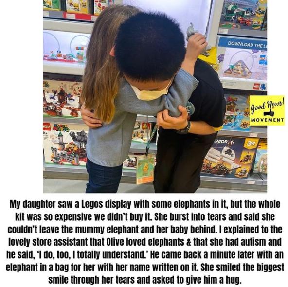 My daughter saw a Legos display with some elephants in it but the whole Kit was so expensive we didnt buy it She burst into tears and said she couldnt leave the mummy elephant and her baby behind explained to the lovely store assistant that olive loved elephants that she had autism and he said do too totally understand He came back a minute later with an elephant in a bag for her with her name wri