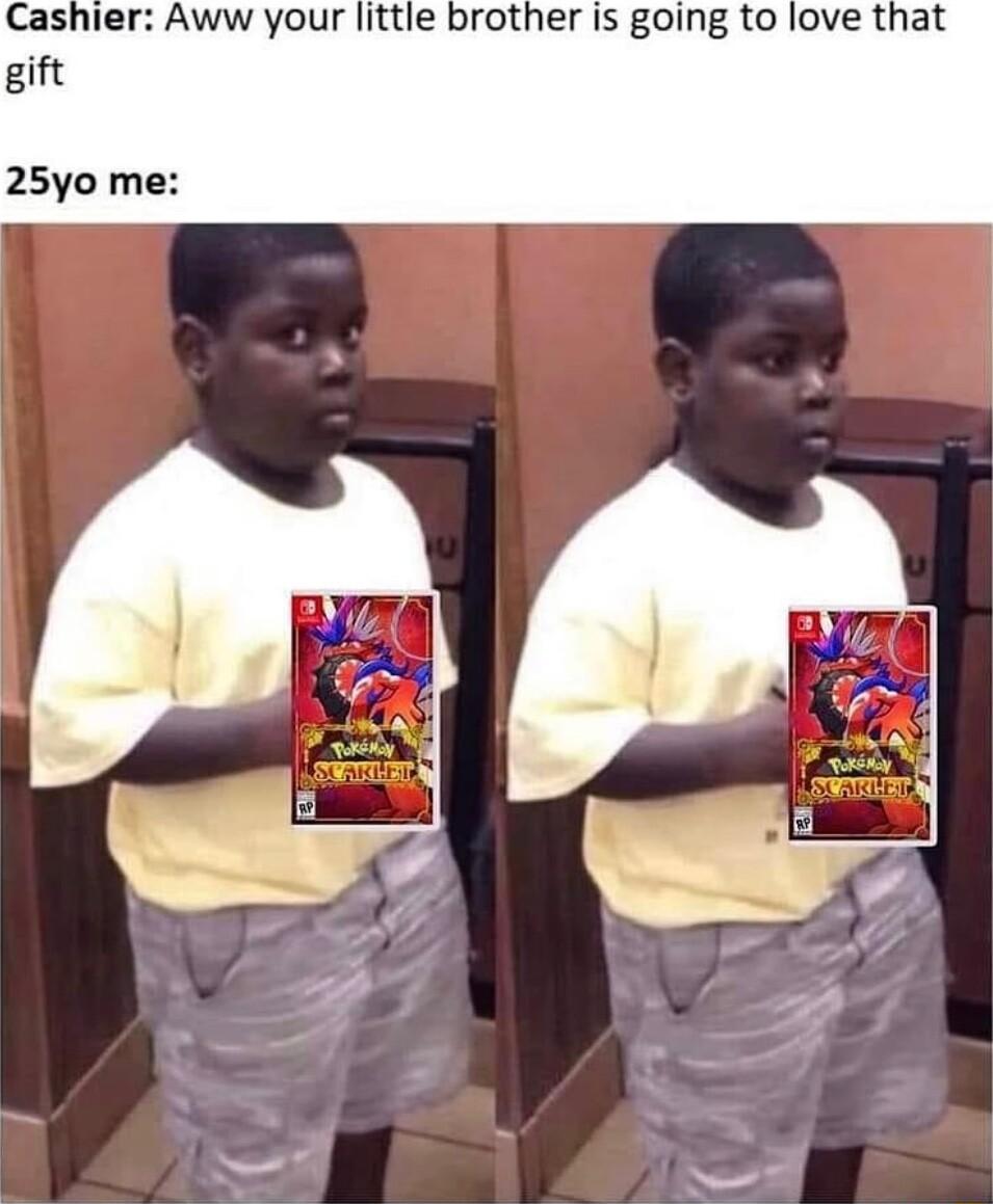 Cashier Aww your little brother is going to love that gift 25yo me