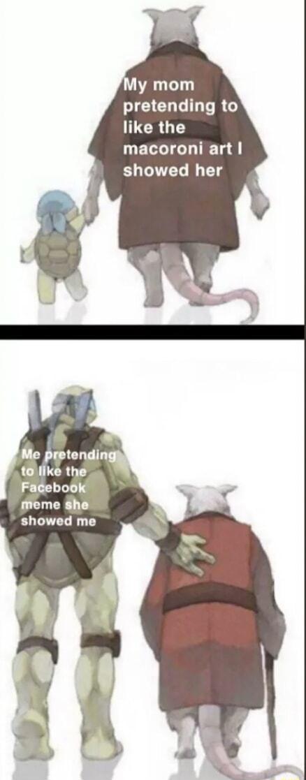 My mom ECHL G RE UUCRUTE macoroni art showed her Me pretending to like the Facebook meme she showed me