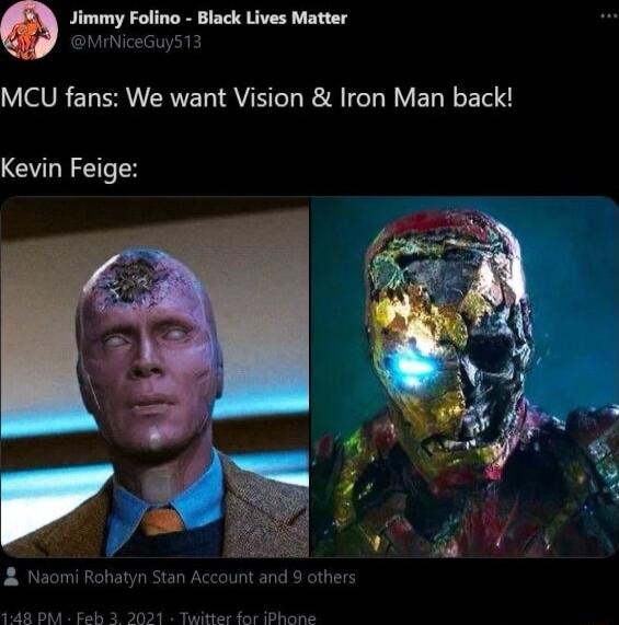 ys1 Jimmy Folin Black Lives Matter MCU fans We want Vision Iron Man back Kevin Feige Na and others