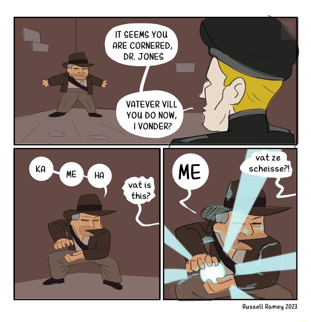 T GEEMS YOU ARE CORNERED DR JONES VATEVER VILL YOU DO NOW 1 VONDER Russell Ramey 2073