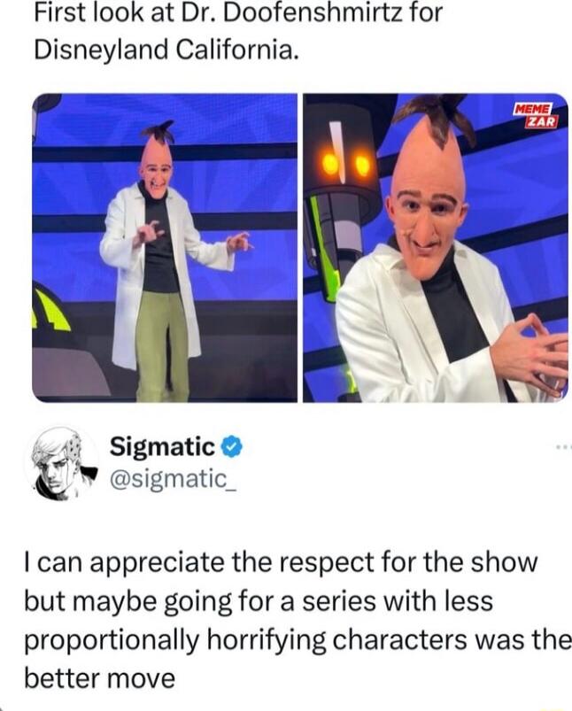 First look at Dr Dootenshmirtz for Disneyland California Sigmatic sigmatic_ can appreciate the respect for the show but maybe going for a series with less proportionally horrifying characters was the better move