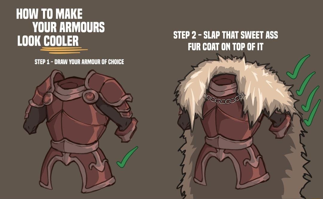 HOW TO MAKE YOUR ARMOURS LOOK COOLER F STEP 2 SLAP THAT SWEET ASS FUR COAT ON TOP OF T