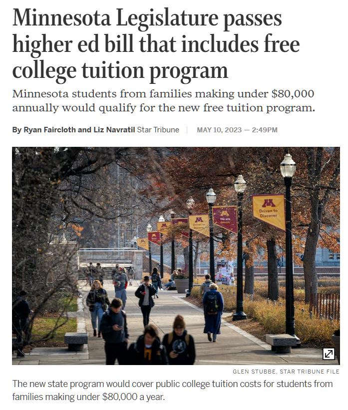 Minnesota Legislature passes higher ed bill that includes free college tuition program Minnes annually wo