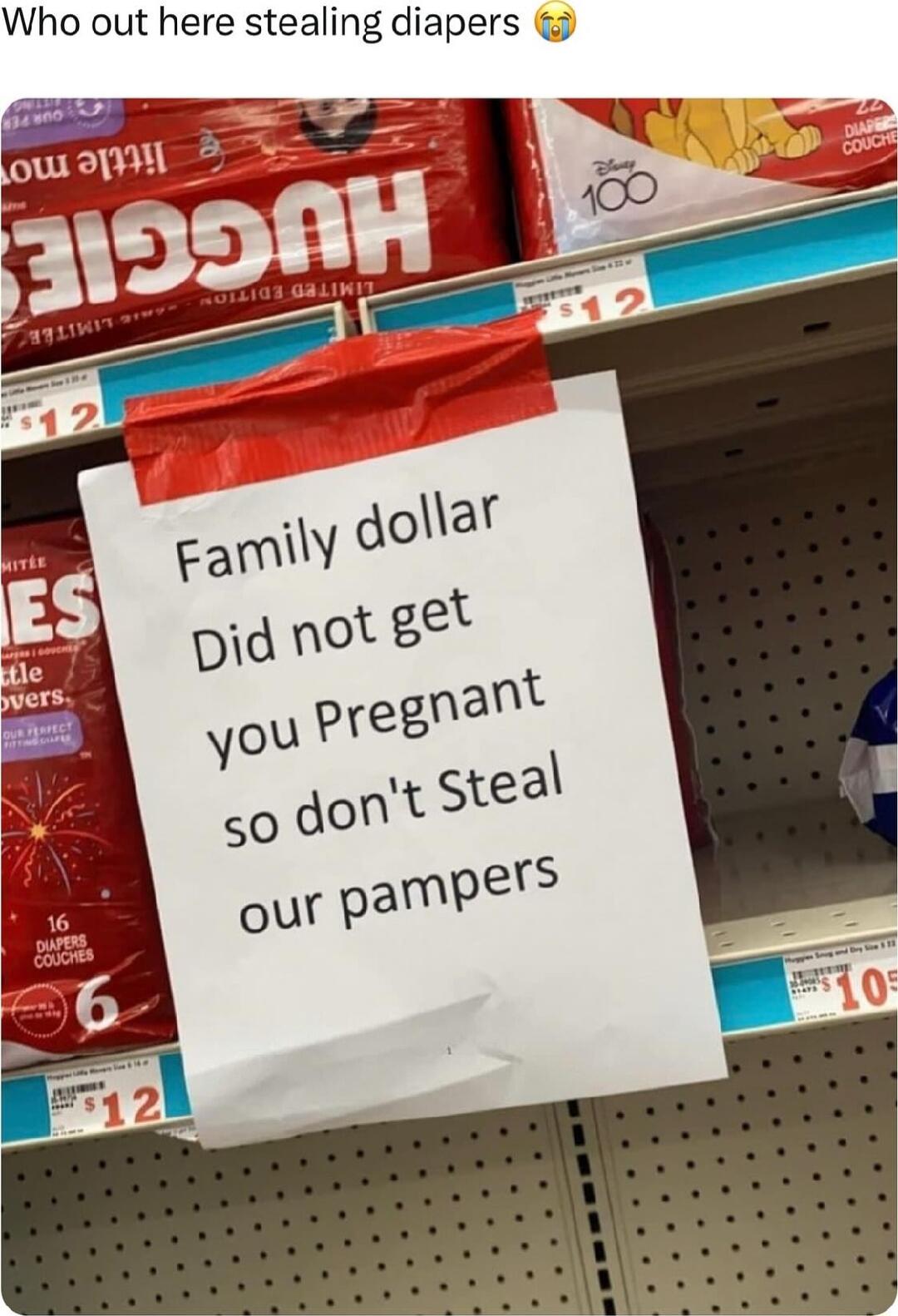Who out here stealing diapers