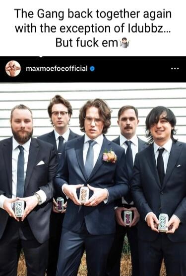 The Gang back together again with the exception of Idubbz But fuck em