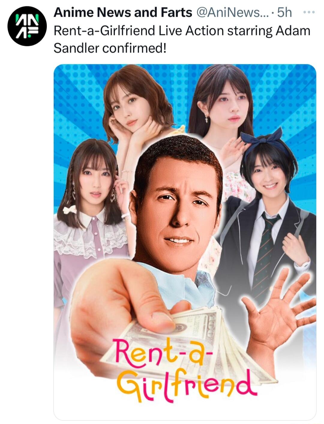 Anime News and Farts AniNews 5h Rent a Girlfriend Live Action starring Adam Sandler confirmed