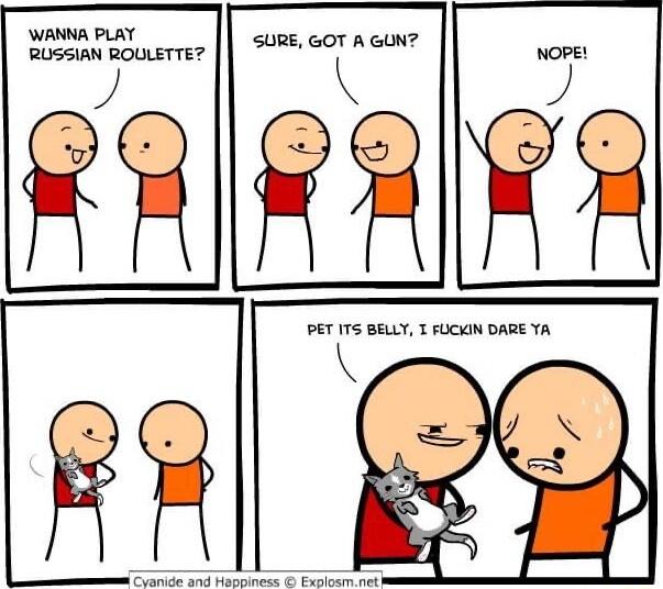 WANNA PLAY RUSSIAN ROULETTE
