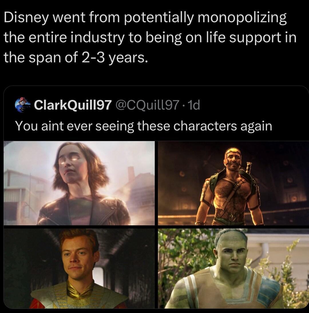 Disney went from potentially monopolizing the entire industry to being on life support in the span of 2 3 years ClarkQuill97 CQuill97 1d VR T EEVETTET ER GEY o ET T CICRETE 1