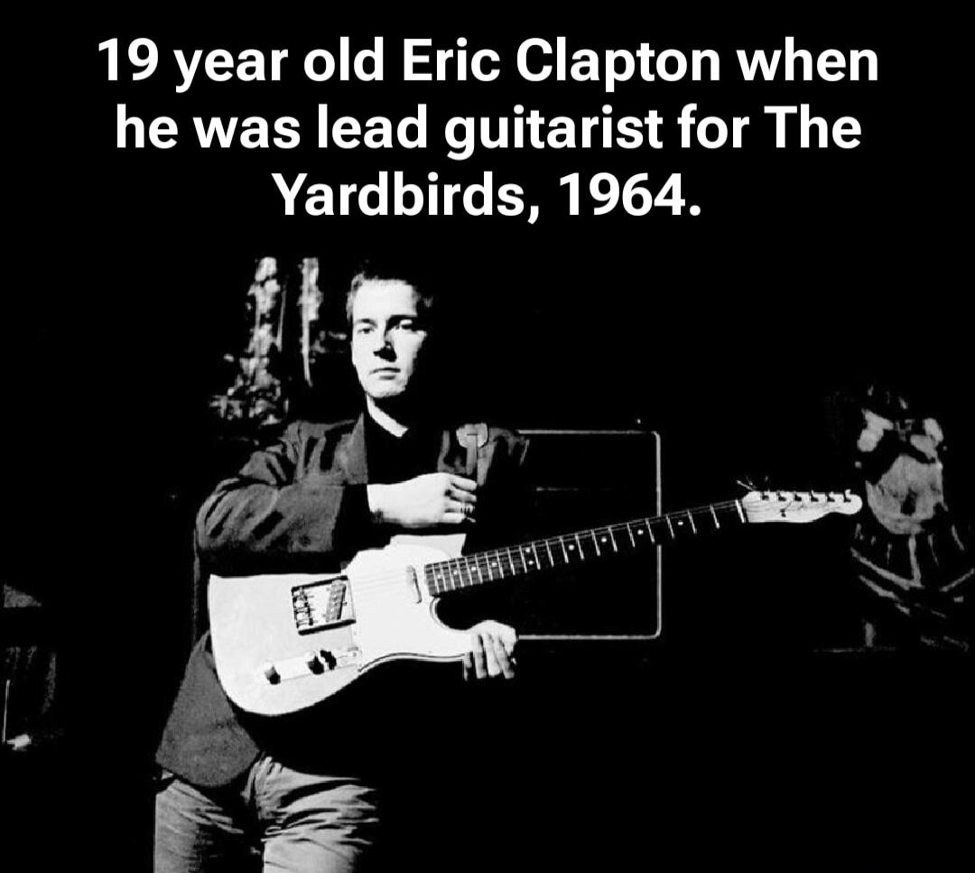 19 year old Eric Clapton when he was lead guitarist for The Yardbirds, 1964.