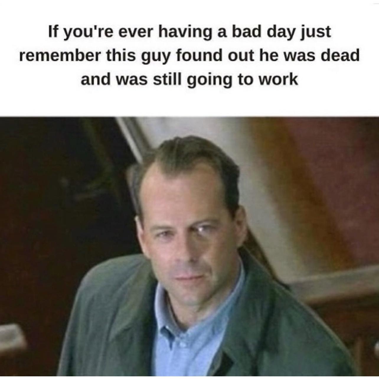 j upstreampodcast If youre ever having a bad day just remember this guy found out he was dead and was still going to work