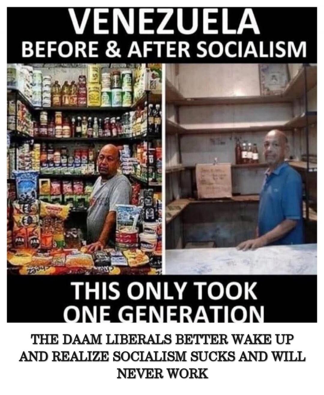 VENEZUELA BEFORE & AFTER SOCIALISM THIS ONLY TOOK ONE GENERATION THE DAAM LIBERALS BETTER WAKE UP AND REALIZE SOCIALISM SUCKS AND WILL NEVER WORK