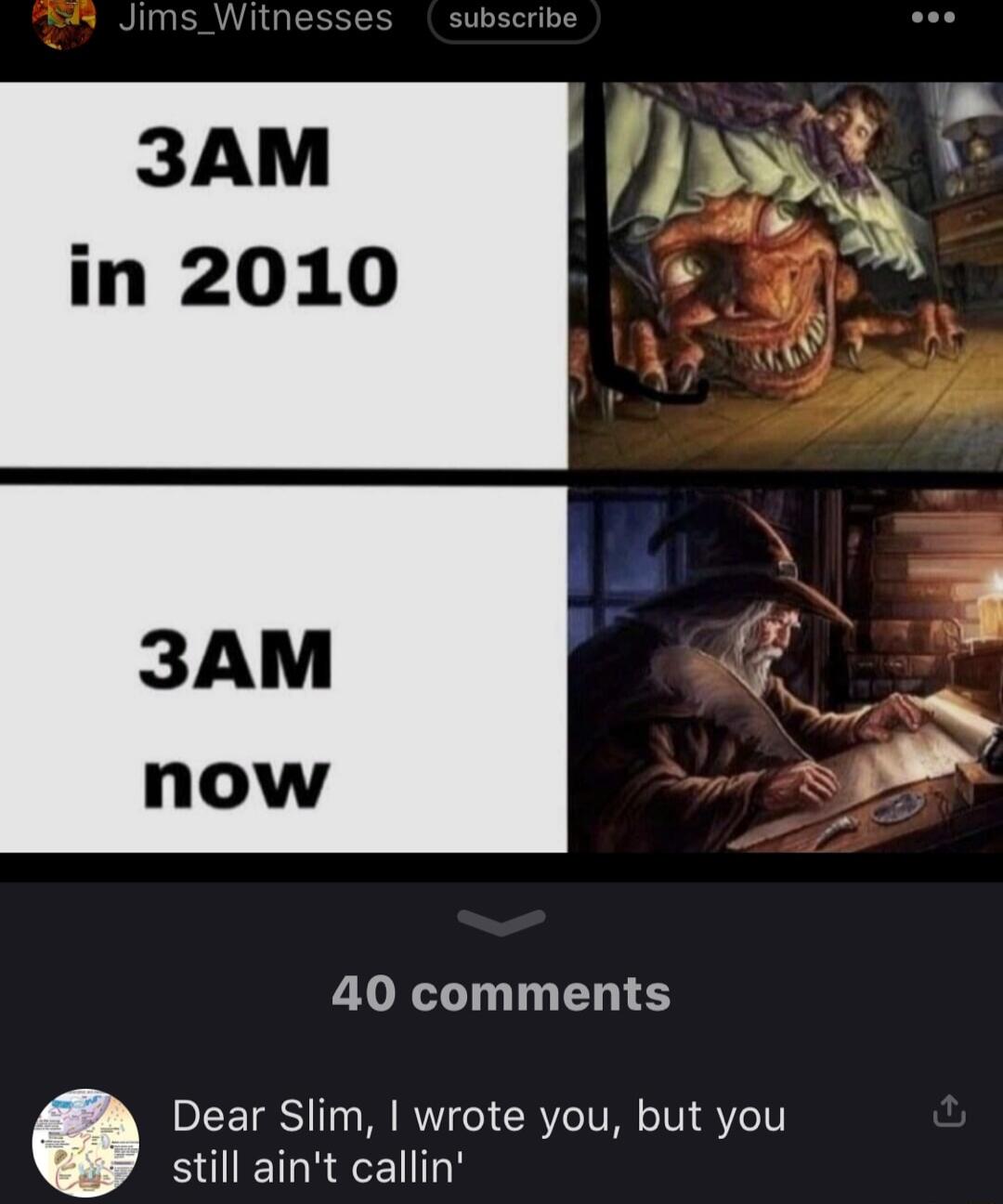 40 comments Dear Slim wrote you but you RUETGREEIIRE