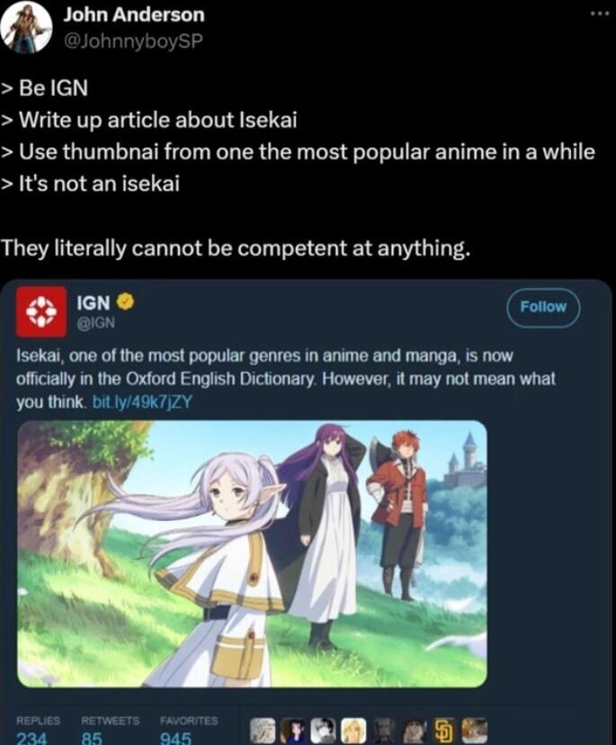 John Anderson Cel Write up article about Isekai Use thumbnai from one the most popular anime in a while Its not an isekai They literally cannot be competent at anything one Follow Isekai one of the most popular genres in anime and manga is now officiall in the Oxford English Dictionary However it may not mean what you think_bitly49K7ZY