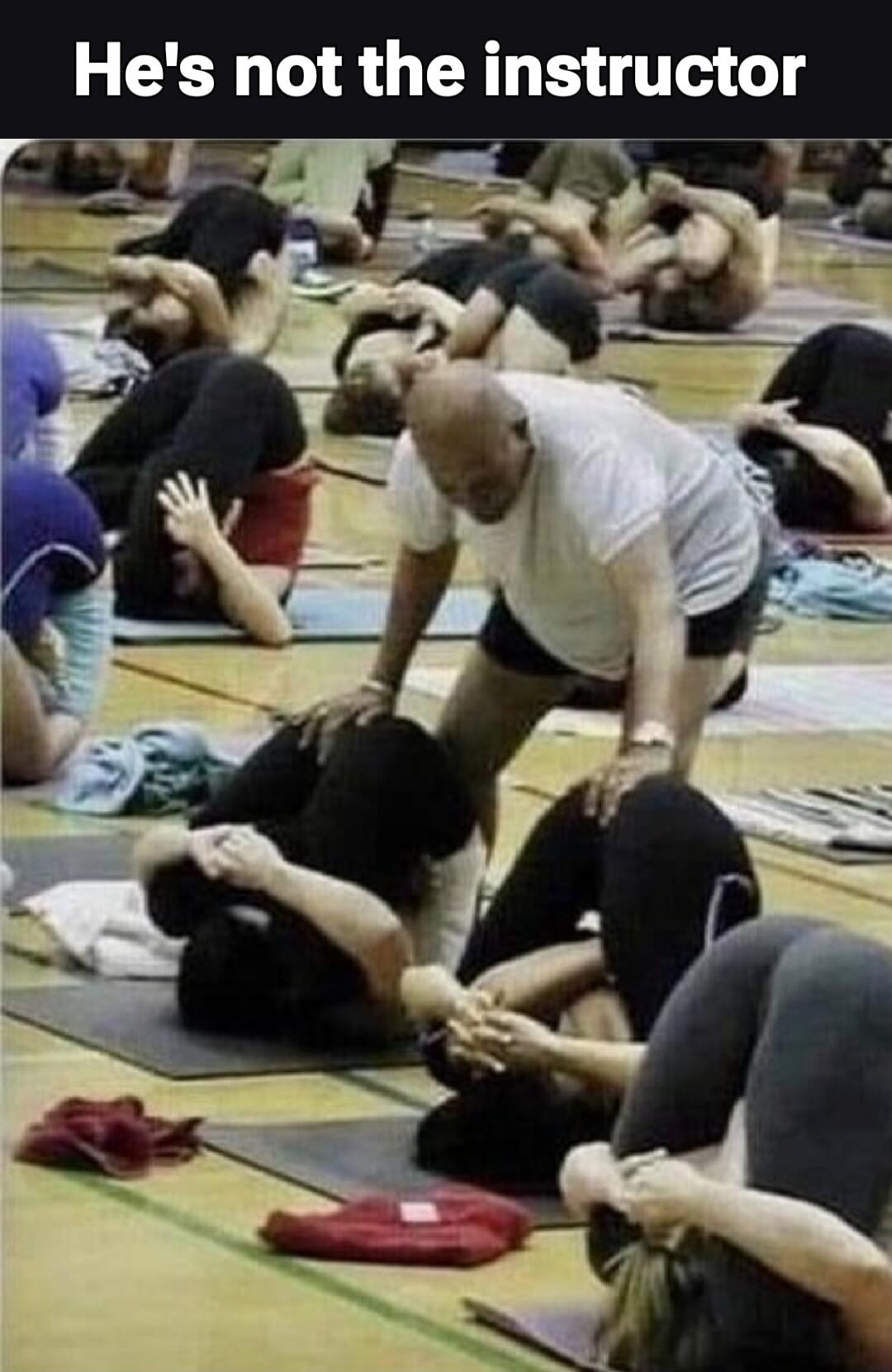 He's not the instructor