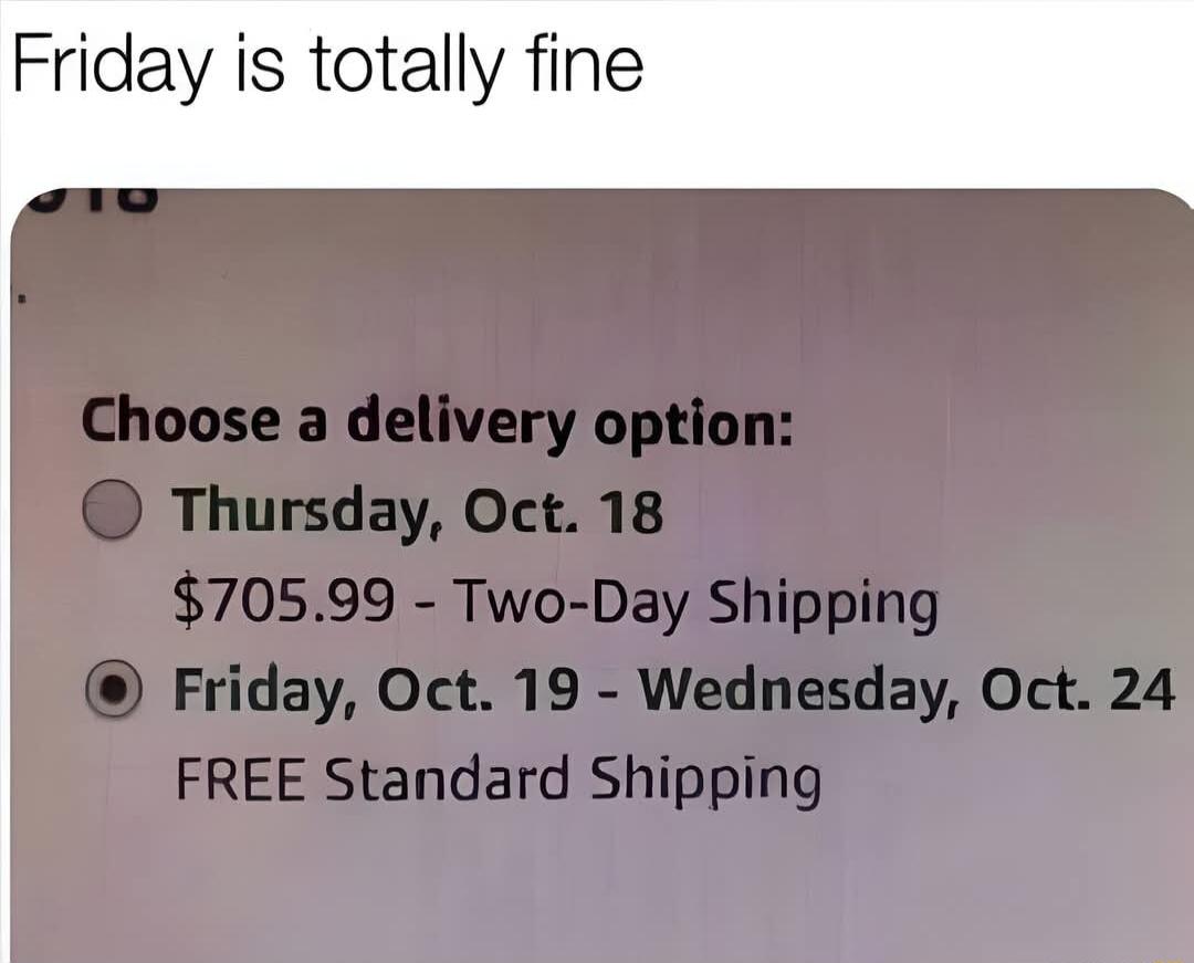 Friday is totally fine